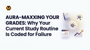 Aura-Maxxing Your Grades
